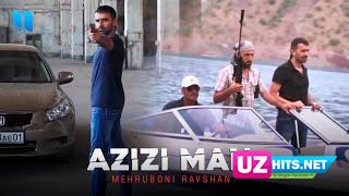 Mehruboni Ravshan - Azizi man  (HD Clip)