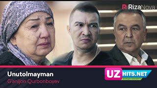 G'anijon Qurbonboyev - Unutolmayman (soundtrack) (HD Clip)