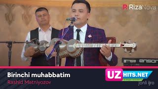 Rashid Matniyozov - Birinchi muhabbatim (HD Clip)