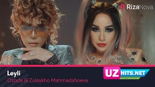 Ozoda va Zulaykho Mahmadshoeva - Leyli (HD Clip)