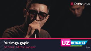 Shohruh Mirzo G'aniyev - Yuzimga gapir (Live Video) (HD Clip)