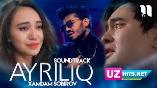 Xamdam Sobirov - Ayriliq (soundtrack) (HD Clip)