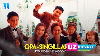 Jasurbek Mavlonov - Opa singillar (HD Clip)