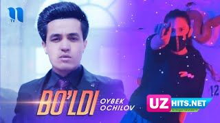 Oybek Ochilov - Bo'ldi (HD Clip)