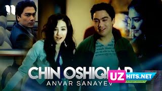 Anvar Sanayev - Chin oshiqlar (HD Clip)